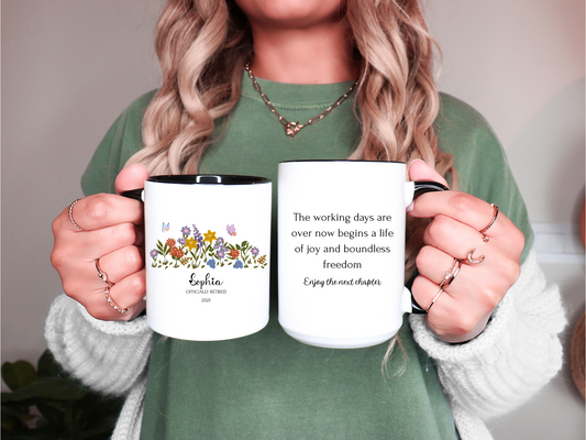 Floral Retirement Mug with Phrase Custom Coffee Cup Gift for Retired Teacher Coworker Boss Friend Mom Dad or Personalized Gift for Her
