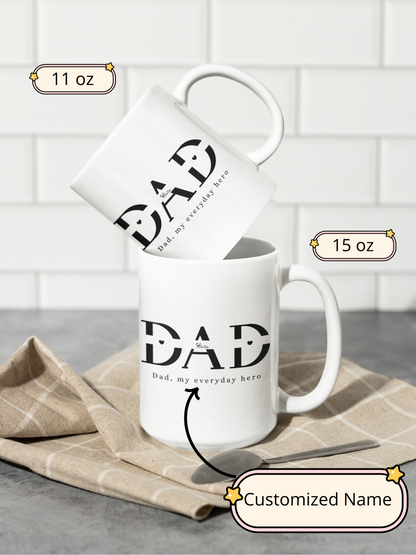 Custom Name Fathers Day Mug for Dad, Personalized 1st Fathers Day Gift from Kids, New Dad Mug, Daddy Cup, Best Dad Ever Present, Mug for Dad