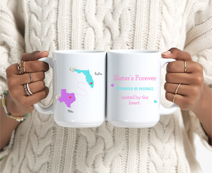 Custom Sister State to State Mug Long Distance Sister Gift with Names Personalized Coffee Cup for BFF Going Away or Birthday Present for Her