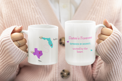 Custom Sister State to State Mug Long Distance Sister Gift with Names Personalized Coffee Cup for BFF Going Away or Birthday Present for Her