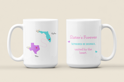 Custom Sister State to State Mug Long Distance Sister Gift with Names Personalized Coffee Cup for BFF Going Away or Birthday Present for Her
