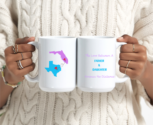 Mug for Daughter and Father Long Distance Personalized State to State Coffee Cup Custom Names Long Distance Love Gift or Going Away Gift Her