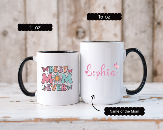 Best Mom Ever Custom Coffee Mug with Butterflies and Names Personalized Gift for Mom Birthday Mothers Day from Daughter Son Husband or Wife