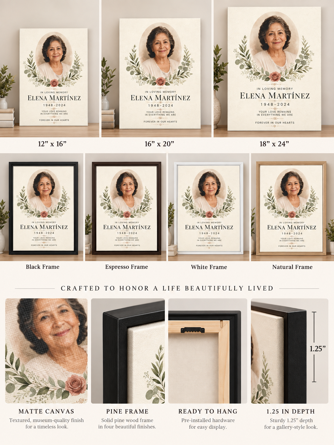 Matte memorial canvas pine frame ready to hang with 1.25 inch depth